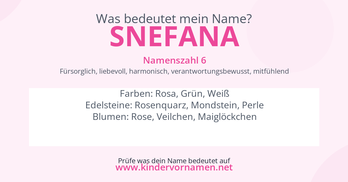Was bedeutet der Name Snefana?