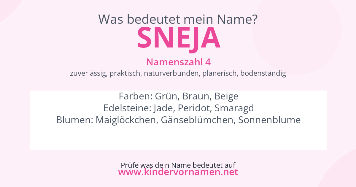 Was bedeutet der Name Sneja?