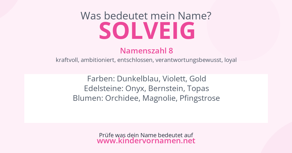 Was bedeutet der Name Solveig?