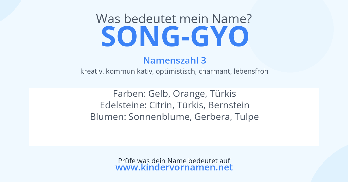 Was bedeutet der Name Song-Gyo?
