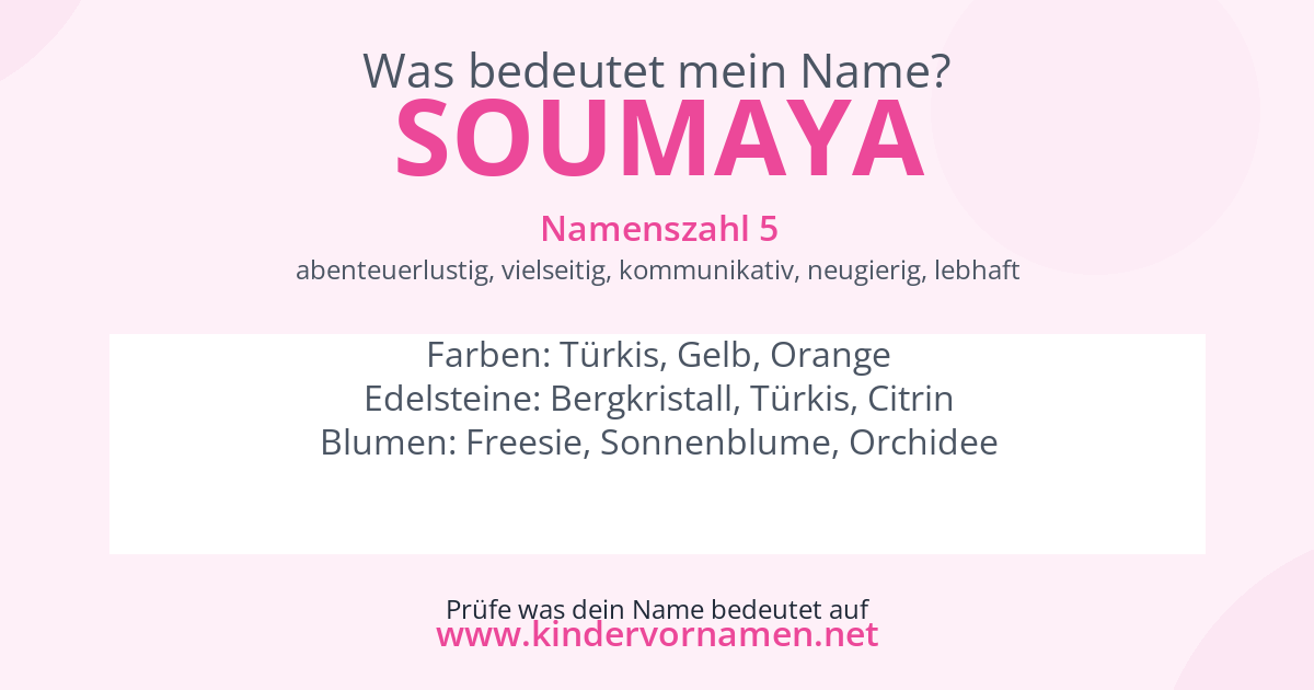 Was bedeutet der Name Soumaya?
