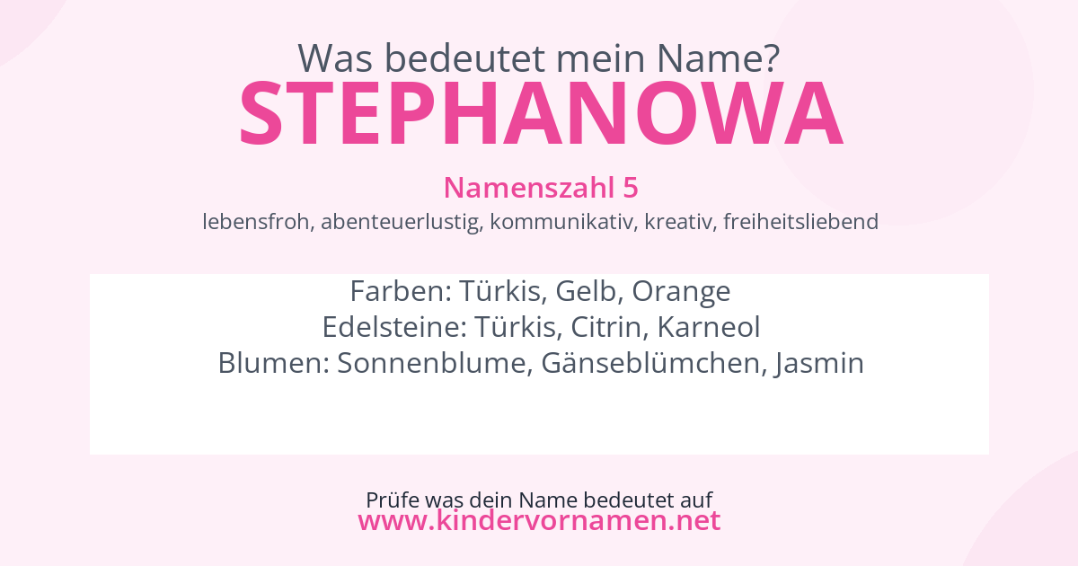 Was bedeutet der Name Stephanowa?