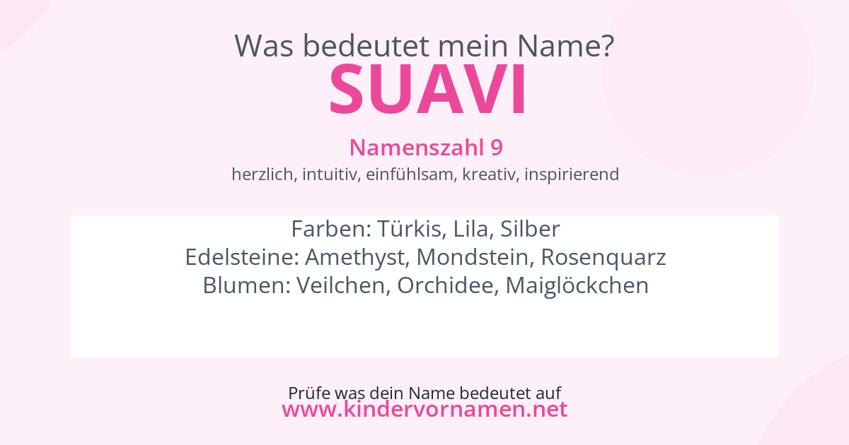 Was bedeutet der Name Suavi?