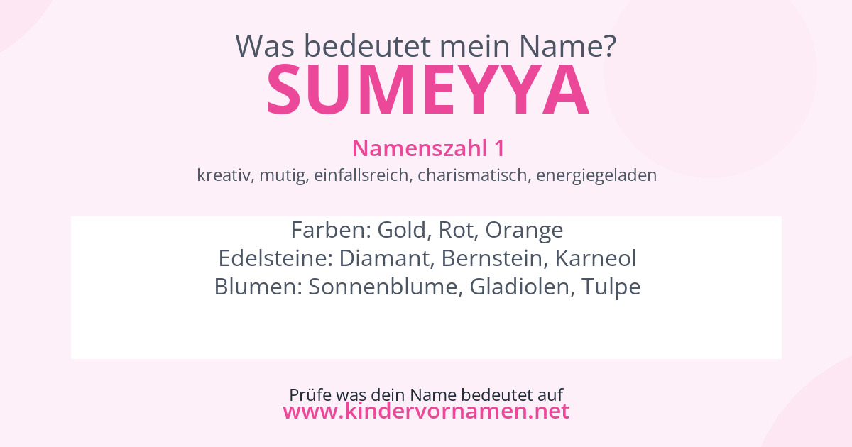 Was bedeutet der Name Sumeyya?