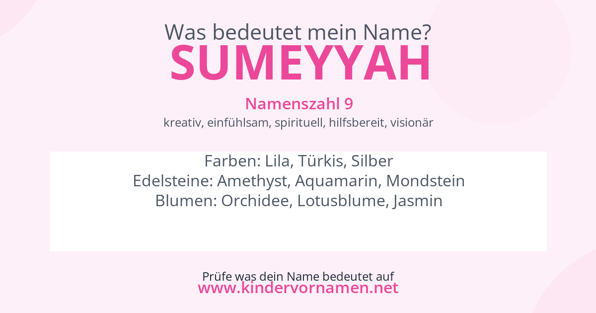 Was bedeutet der Name Sumeyyah?