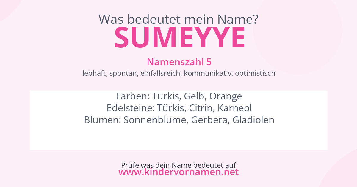Was bedeutet der Name Sumeyye?
