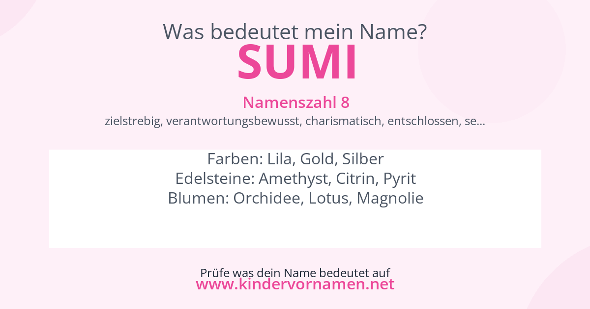 Was bedeutet der Name Sumi?