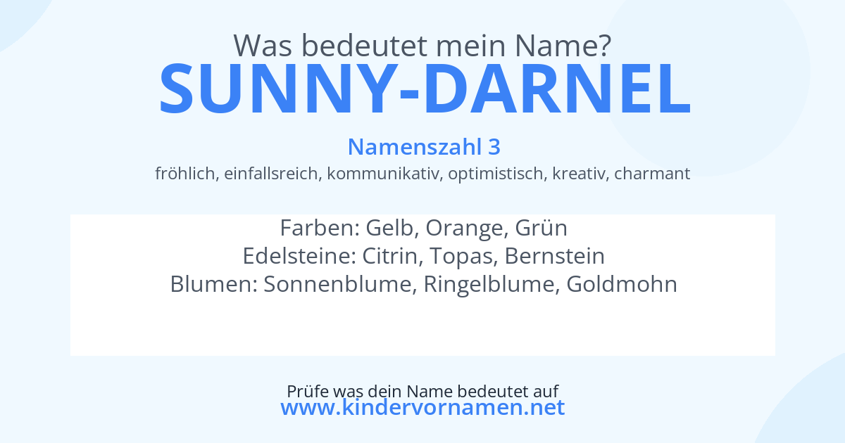 Was bedeutet der Name Sunny-Darnel?