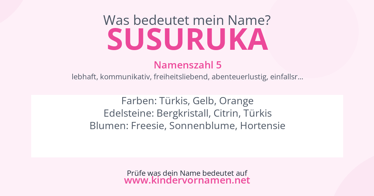 Was bedeutet der Name Susuruka?