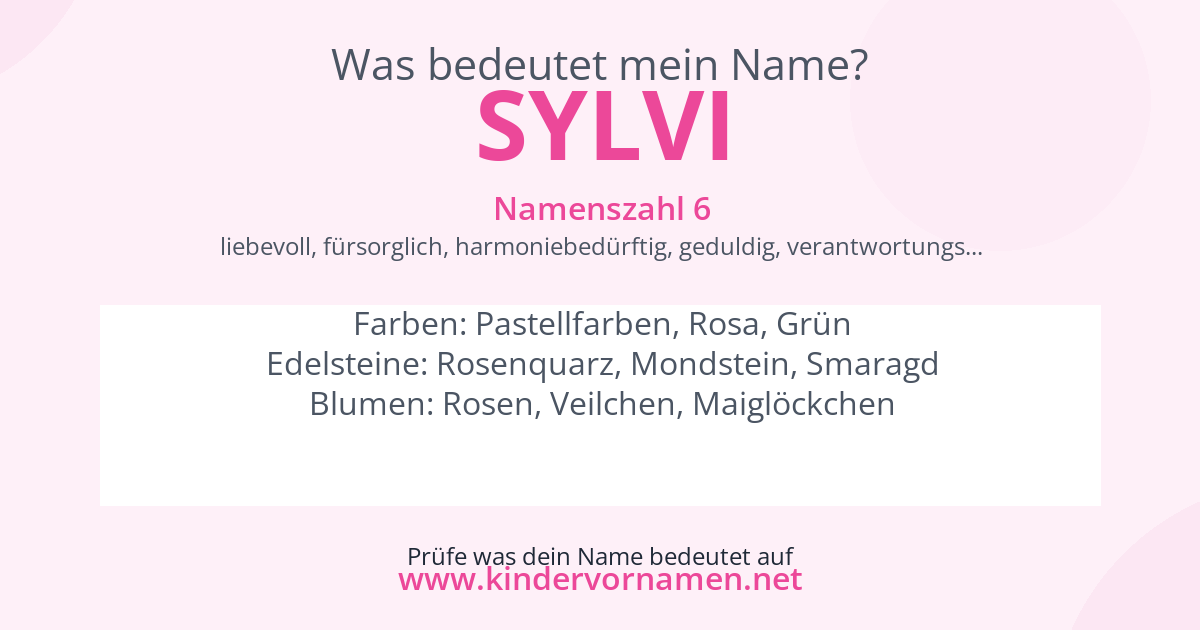 Was bedeutet der Name Sylvi?