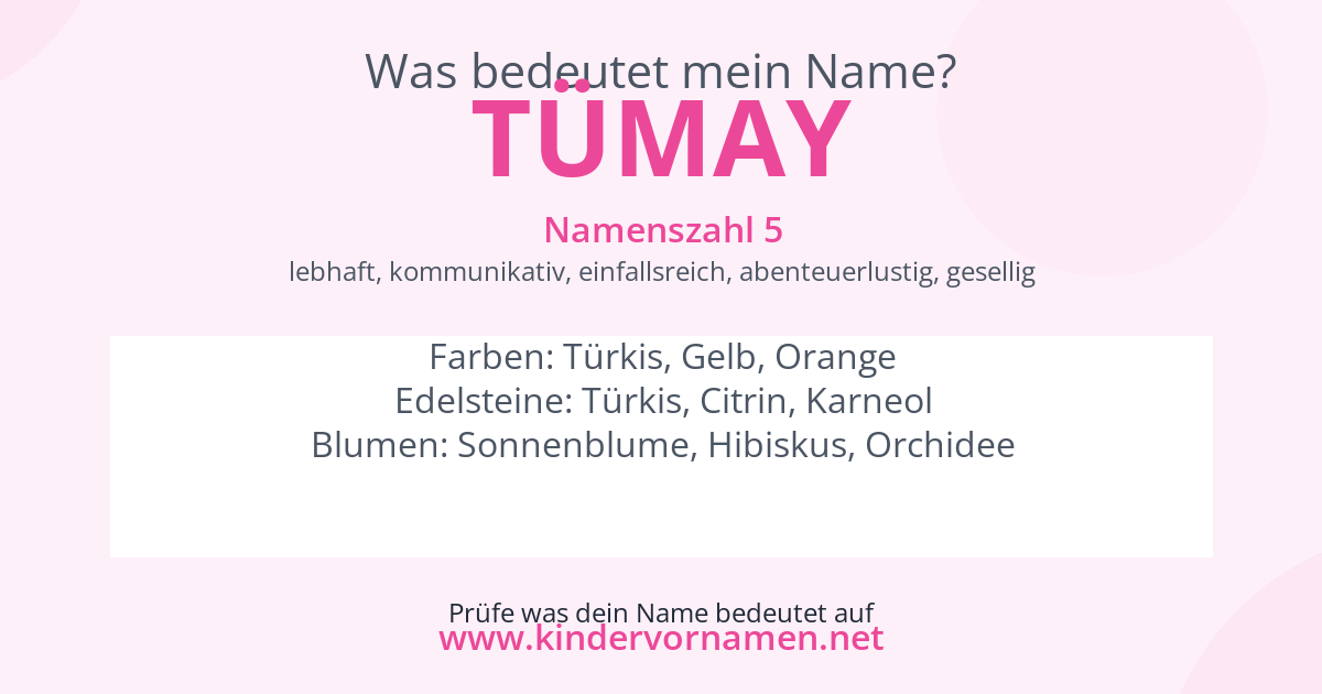 Was bedeutet der Name Tümay?