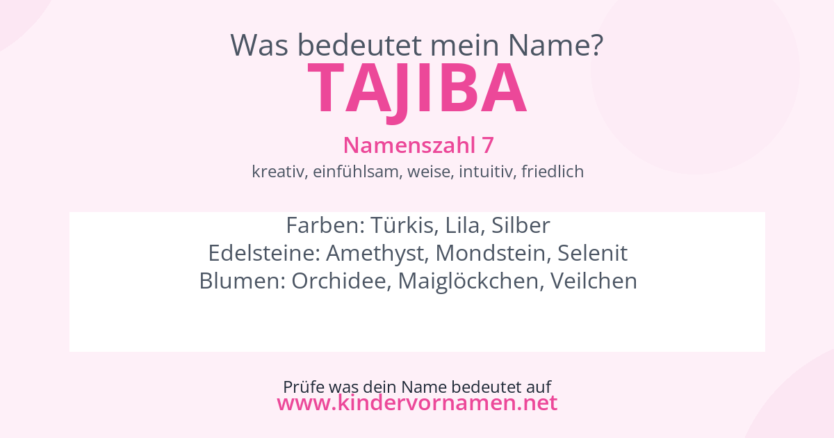 Was bedeutet der Name Tajiba?