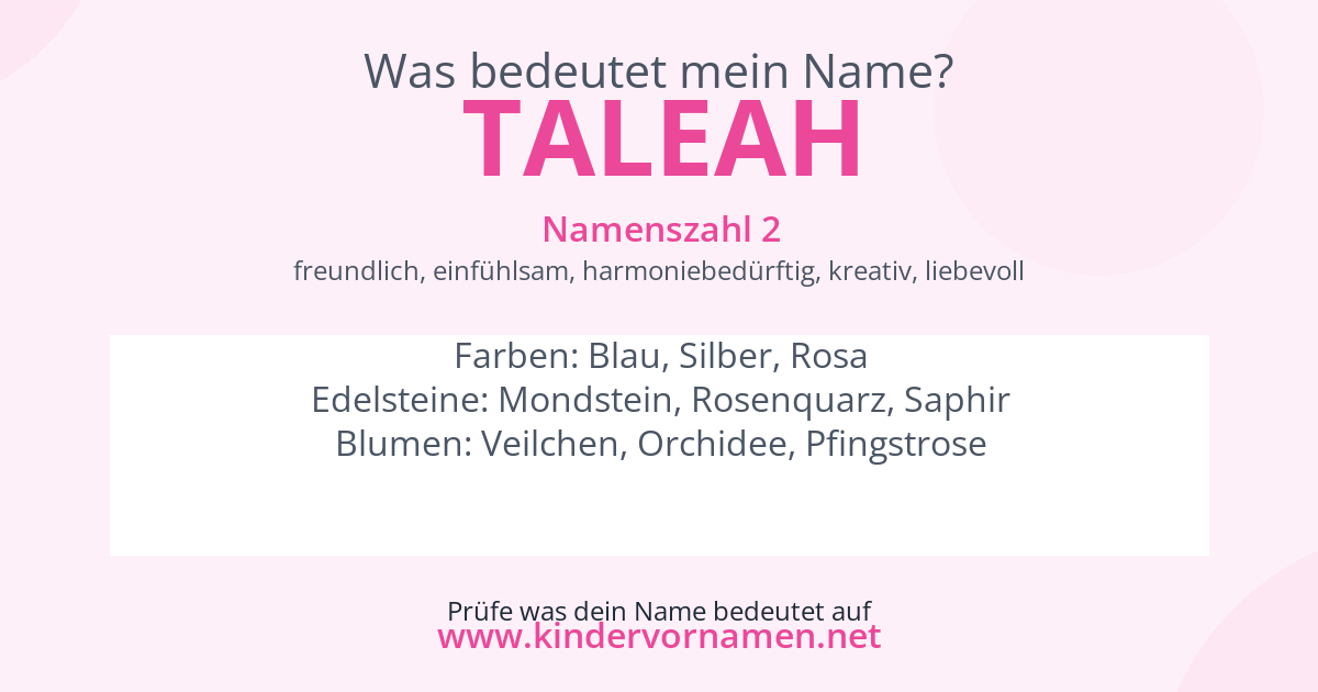 Was bedeutet der Name Taleah?