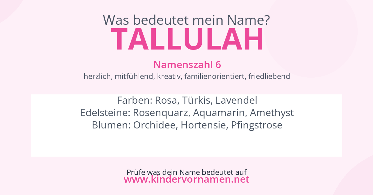 Was bedeutet der Name Tallulah?