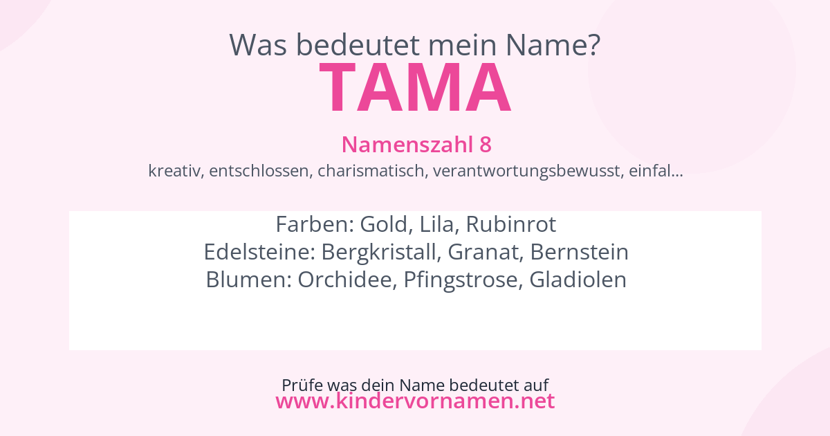 Was bedeutet der Name Tama?