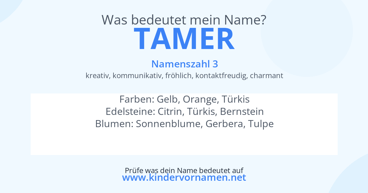 Was bedeutet der Name Tamer?