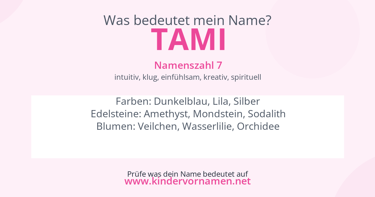 Was bedeutet der Name Tami?