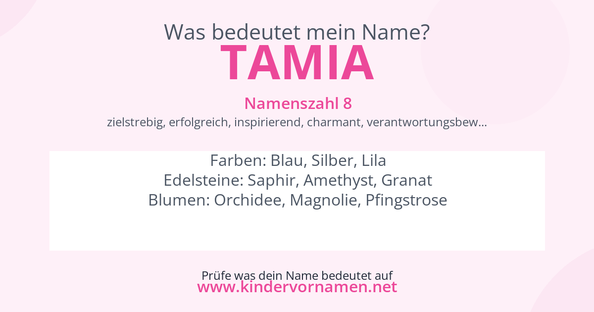 Was bedeutet der Name Tamia?