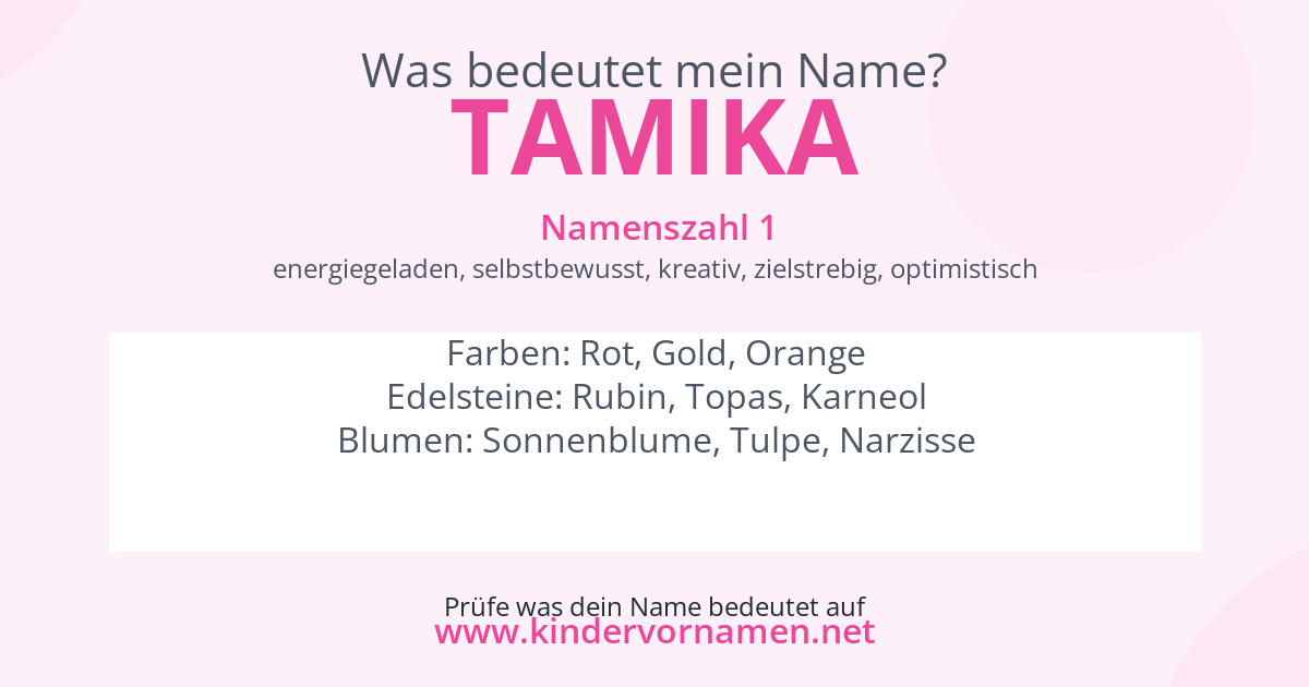 Was bedeutet der Name Tamika?