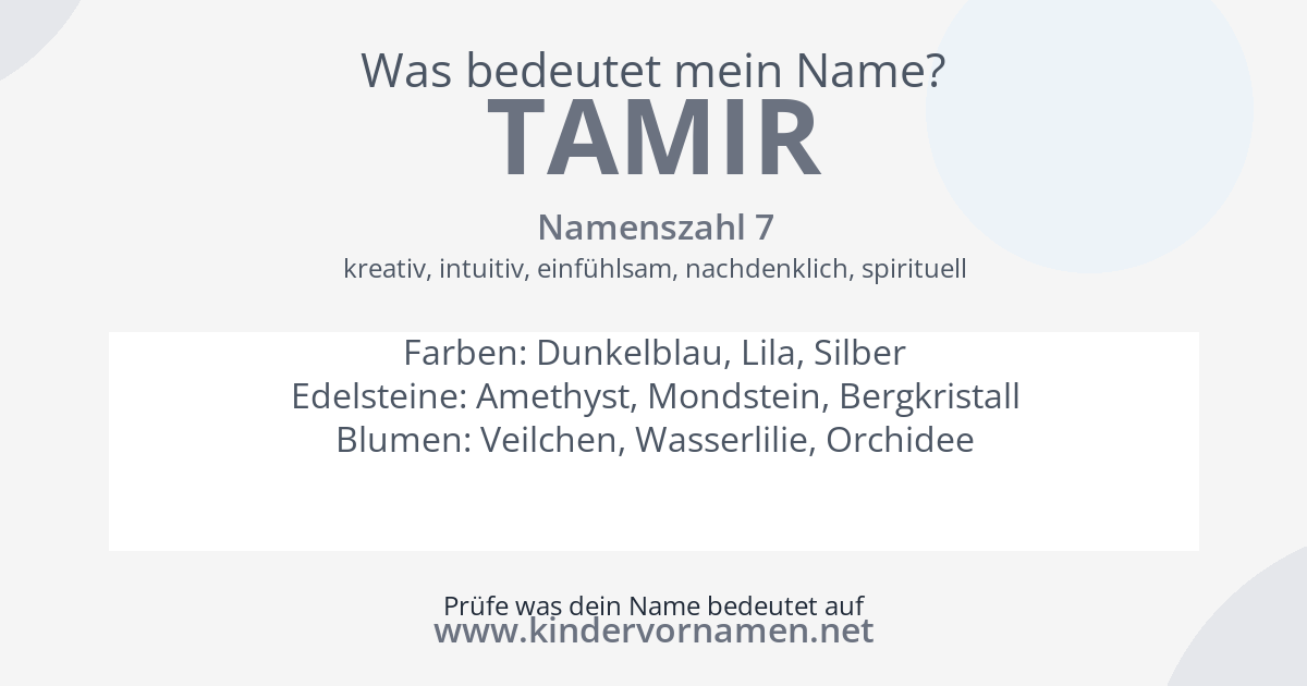 Was bedeutet der Name Tamir?