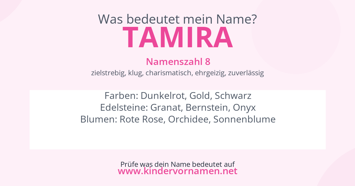Was bedeutet der Name Tamira?