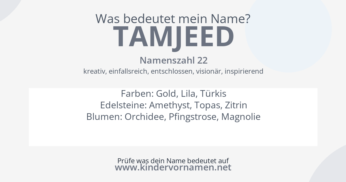 Was bedeutet der Name Tamjeed?