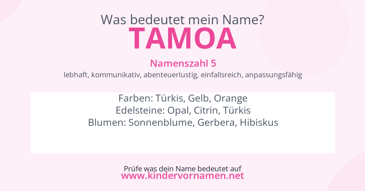 Was bedeutet der Name Tamoa?