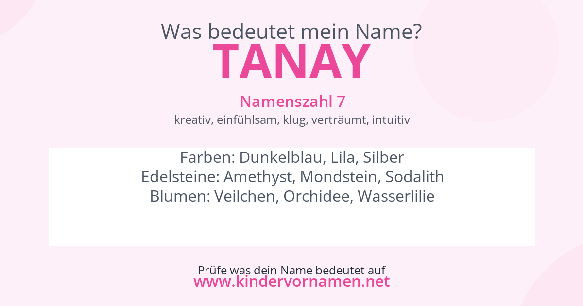 Was bedeutet der Name Tanay?