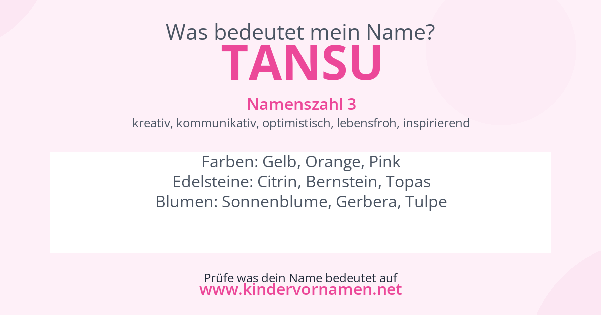 Was bedeutet der Name Tansu?