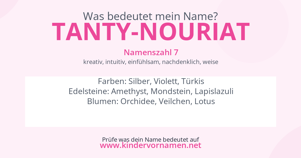 Was bedeutet der Name Tanty-Nouriat?