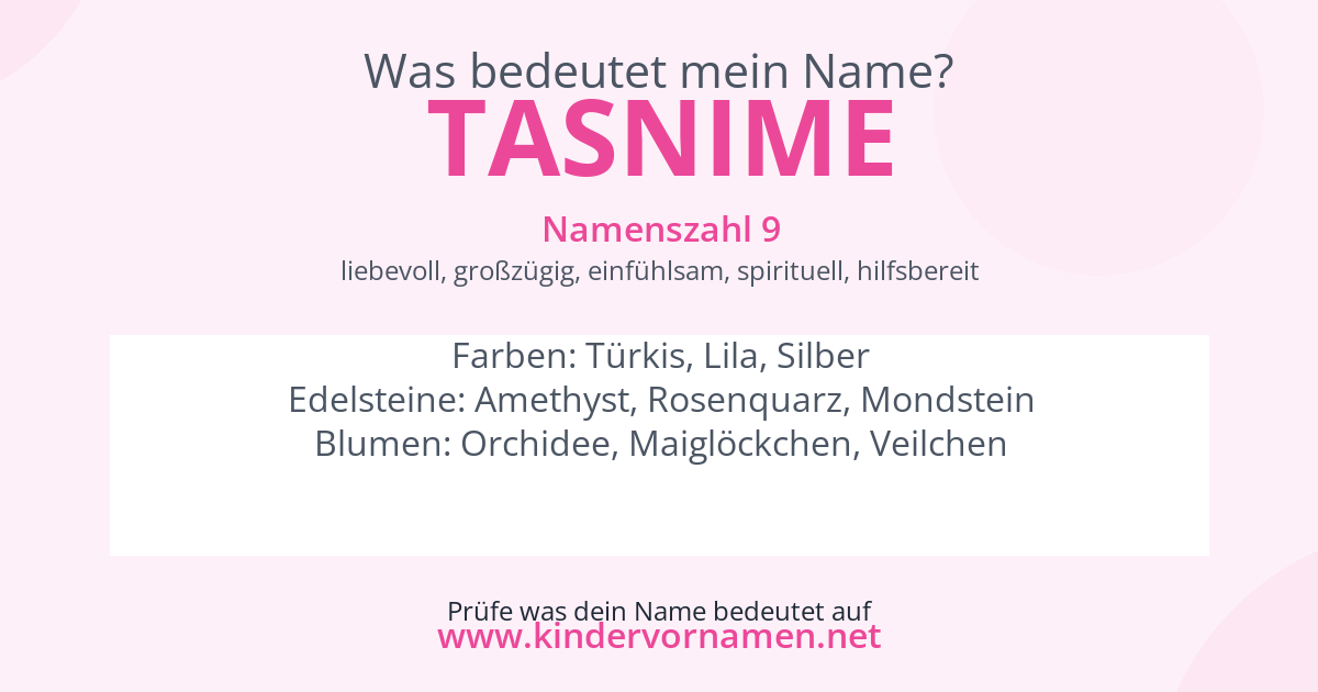 Was bedeutet der Name Tasnime?
