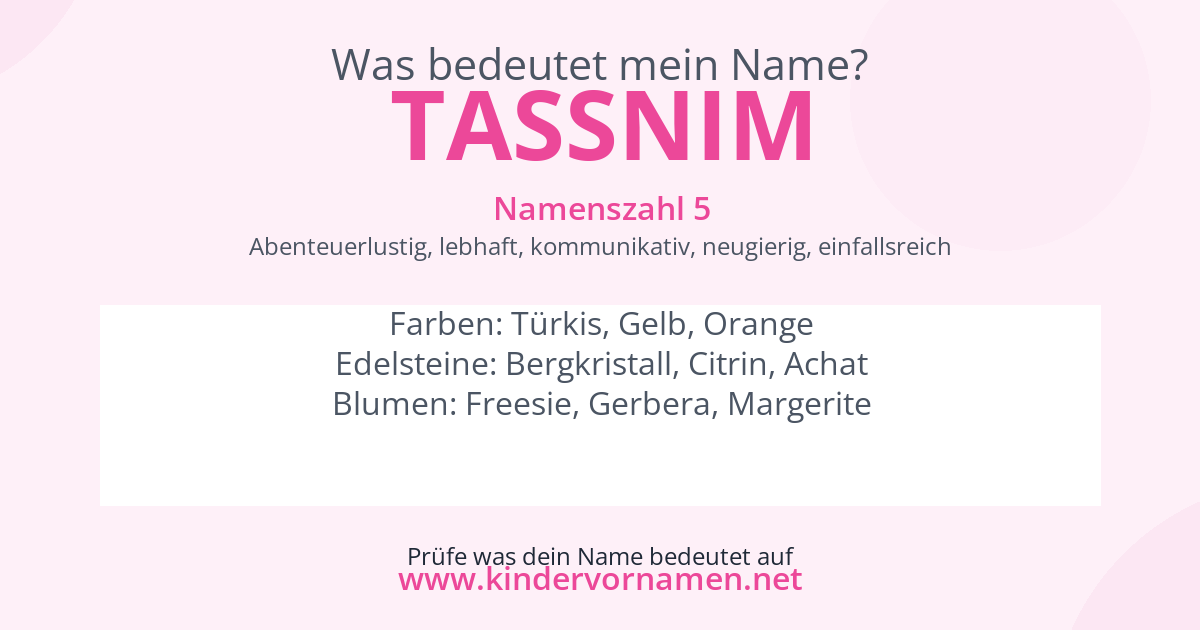 Was bedeutet der Name Tassnim?