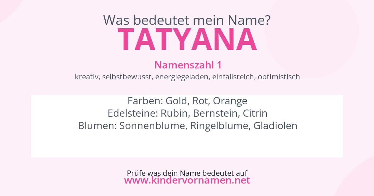 Was bedeutet der Name Tatyana?