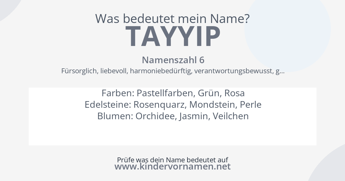 Was bedeutet der Name Tayyip?