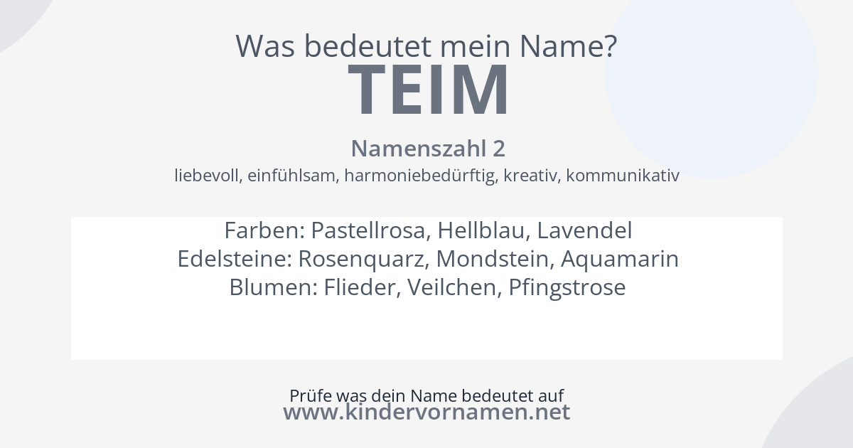 Was bedeutet der Name Teim?