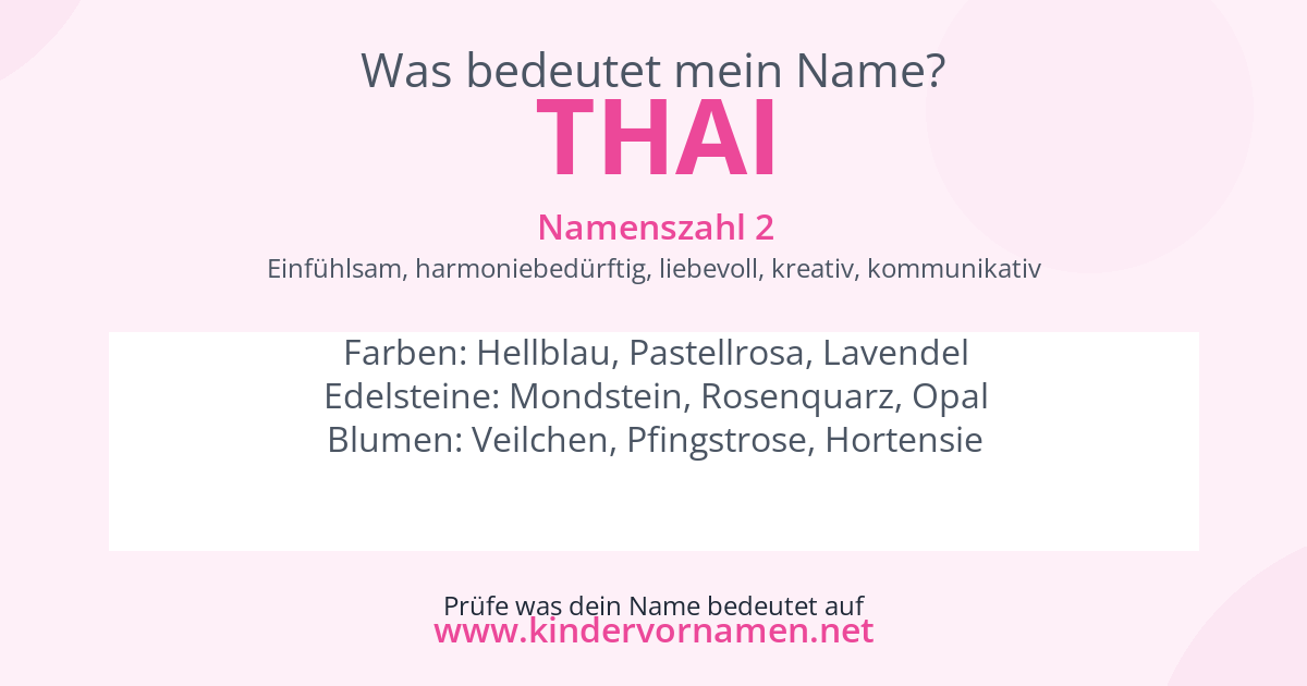 Was bedeutet der Name Thai?