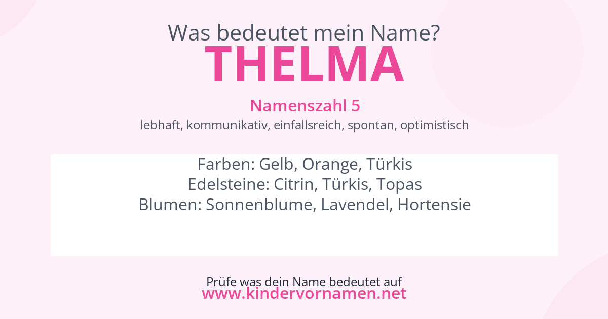 Was bedeutet der Name Thelma?