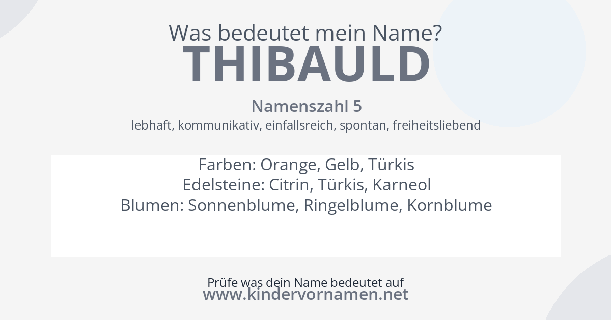 Was bedeutet der Name Thibauld?