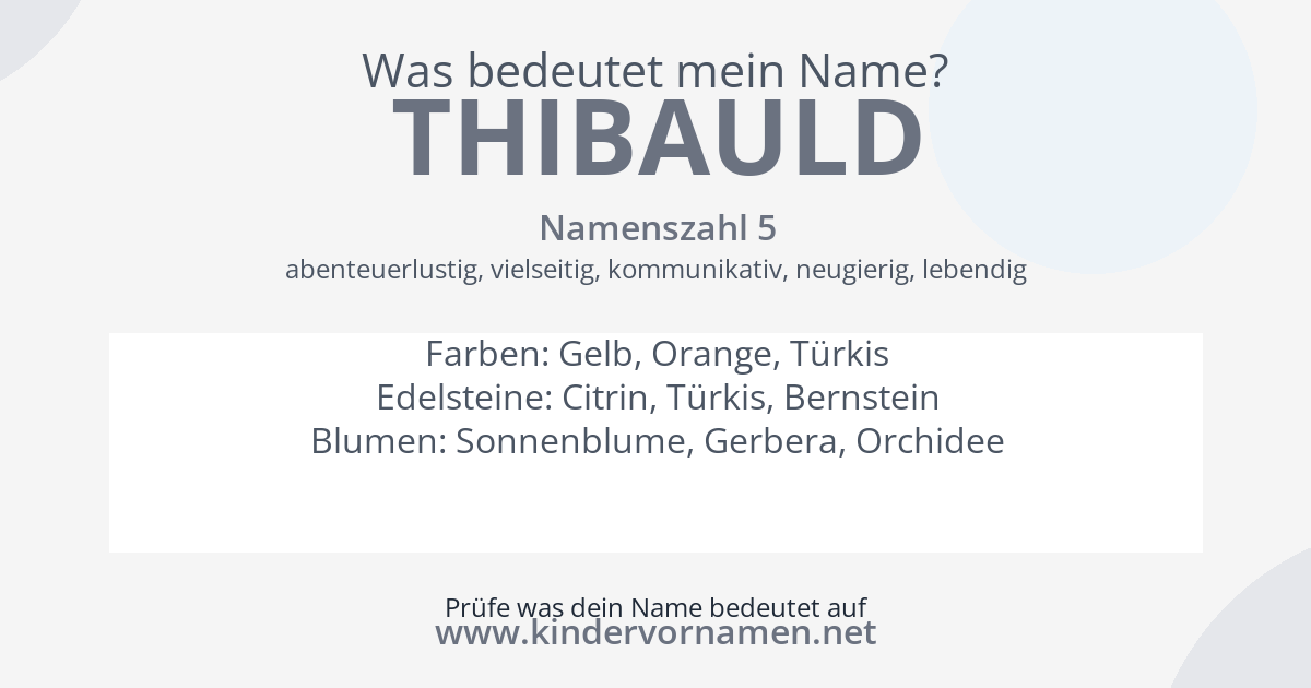 Was bedeutet der Name Thibauld?
