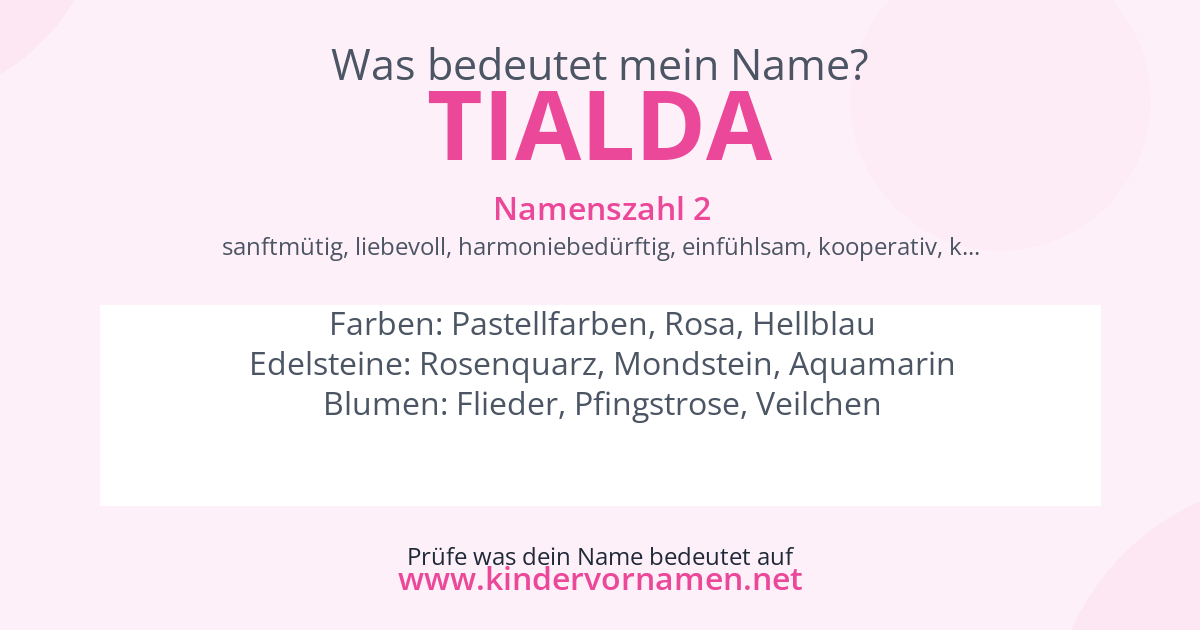 Was bedeutet der Name Tialda?