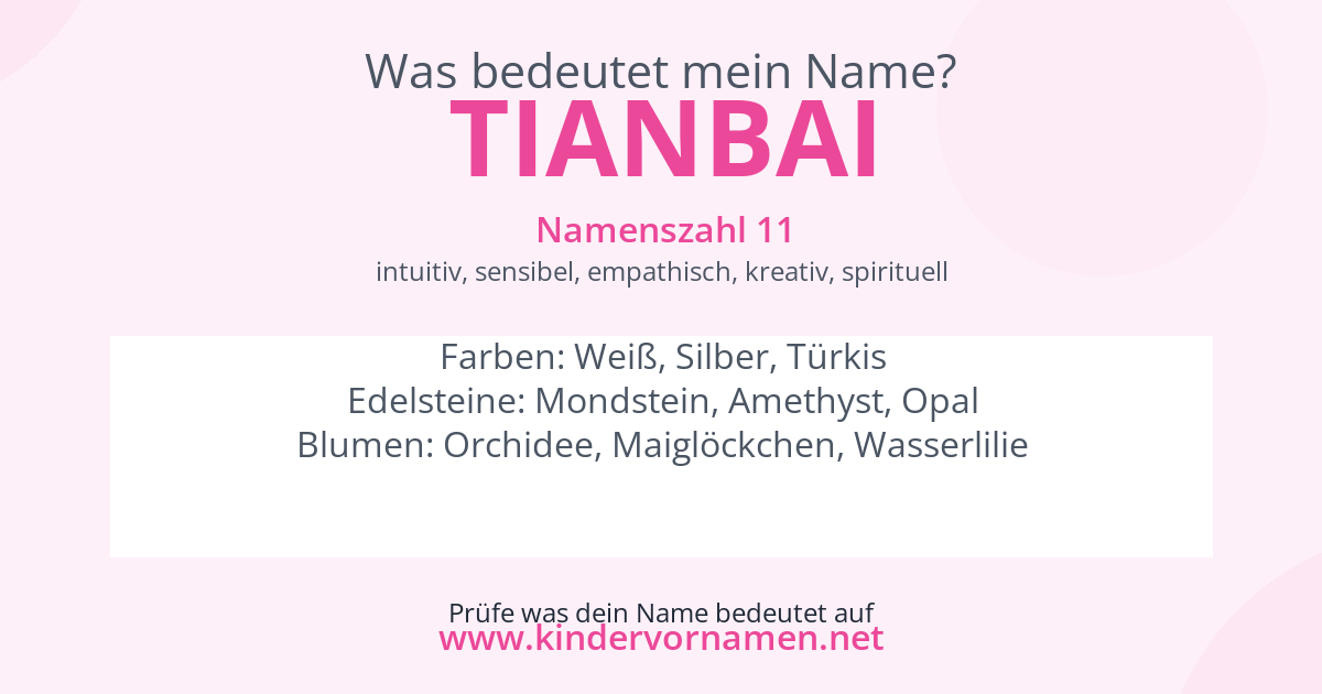 Was bedeutet der Name Tianbai?