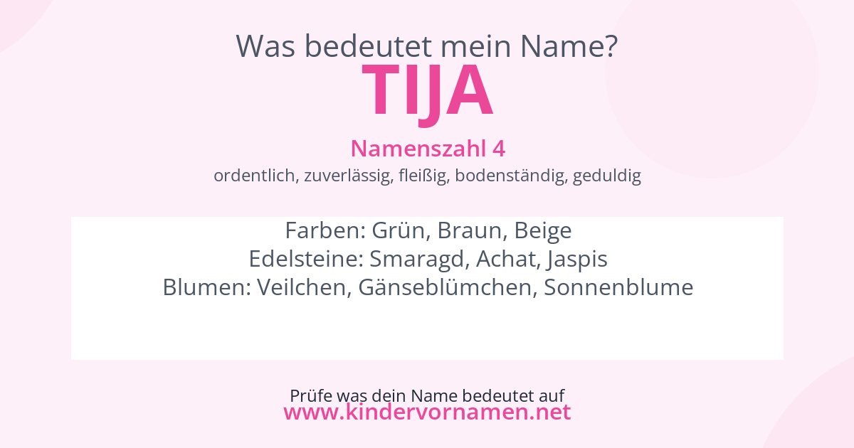 Was bedeutet der Name Tija?