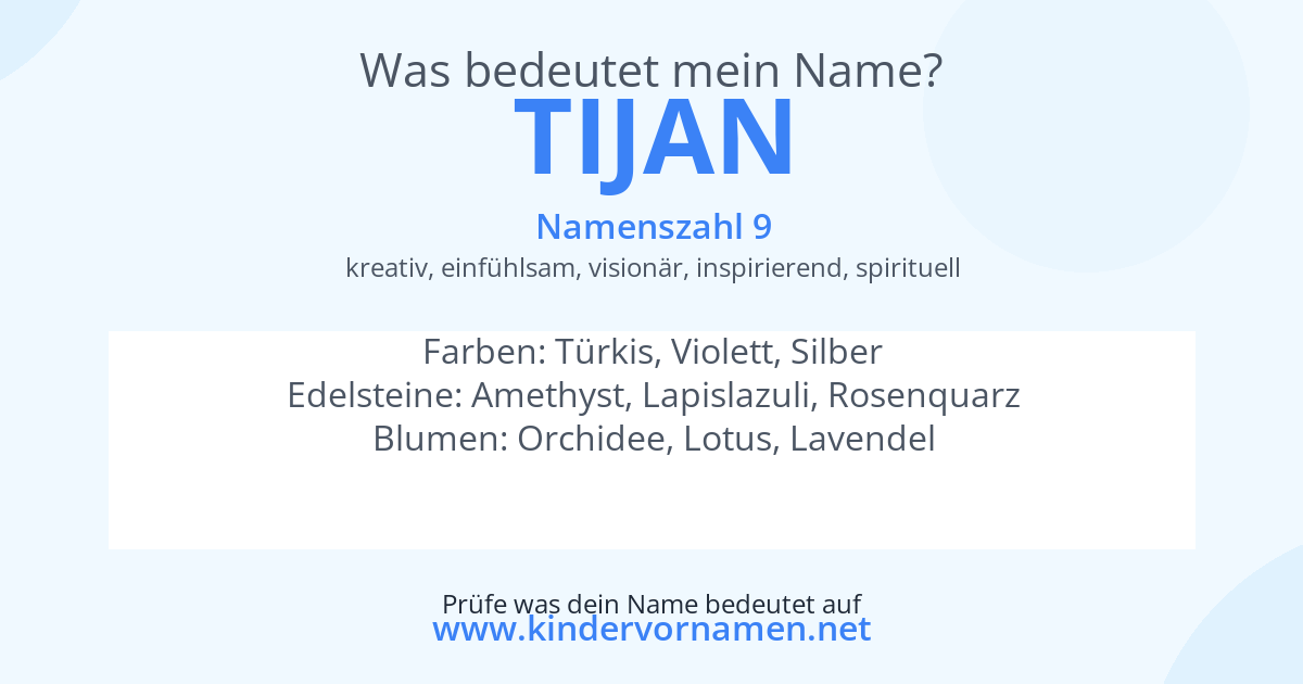 Was bedeutet der Name Tijan?