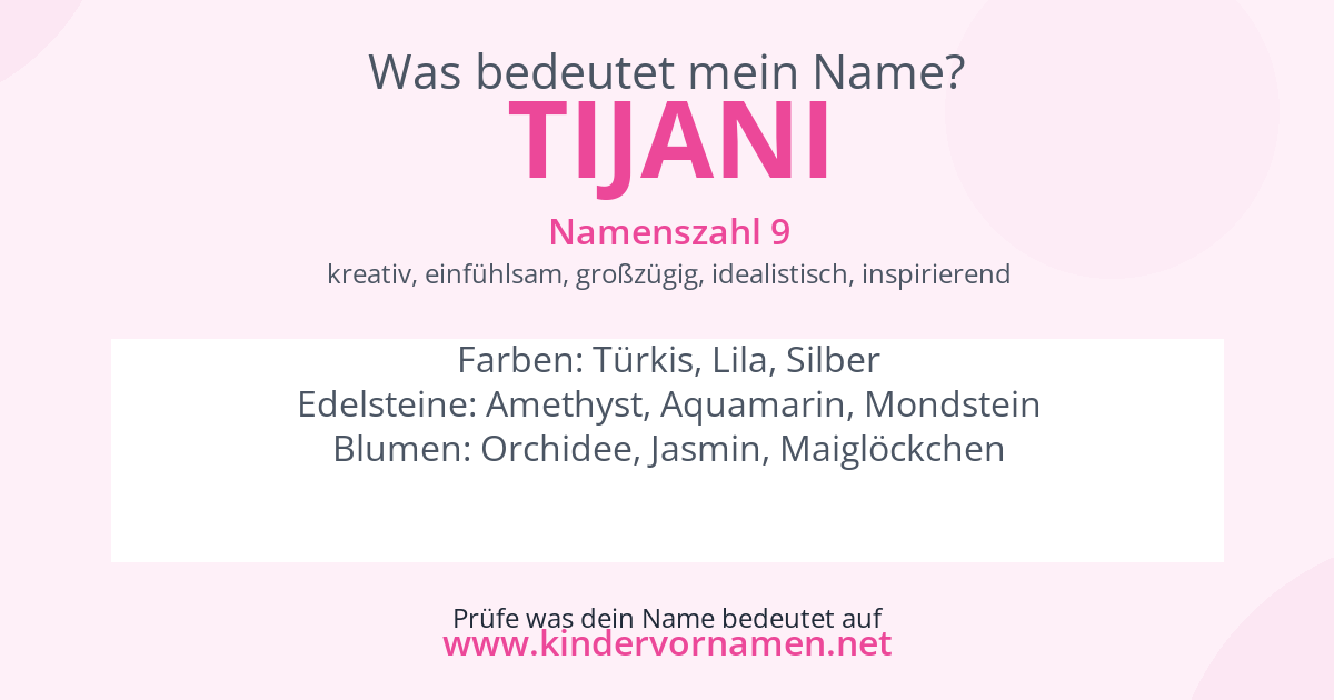 Was bedeutet der Name Tijani?