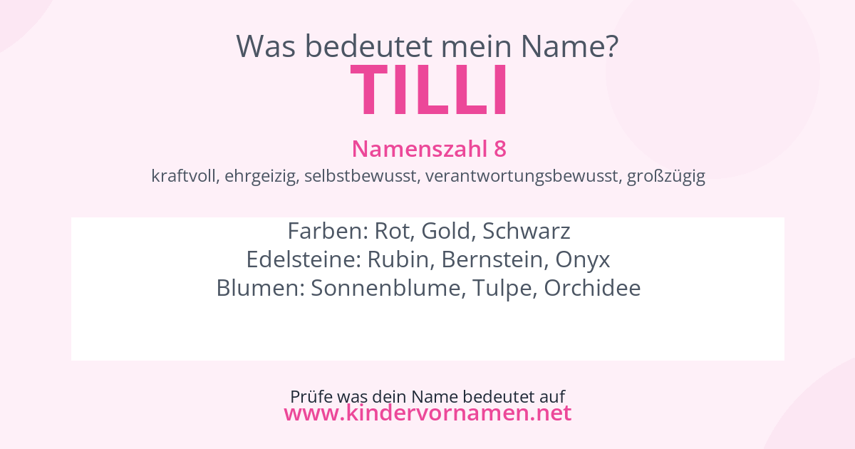 Was bedeutet der Name Tilli?