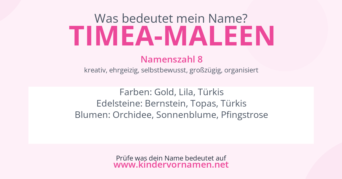 Was bedeutet der Name Timea-Maleen?