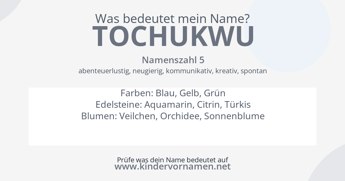 Was bedeutet der Name Tochukwu?