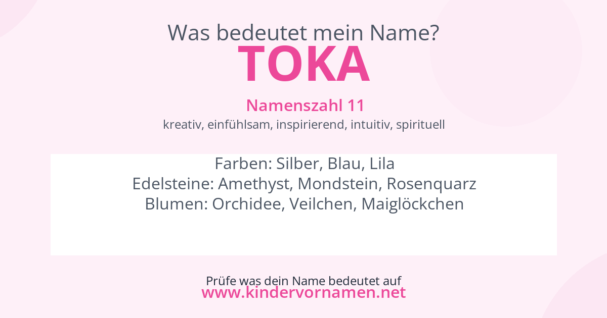 Was bedeutet der Name Toka?