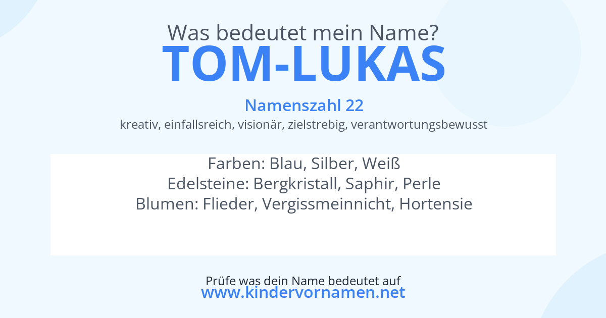 Was bedeutet der Name Tom-Lukas?