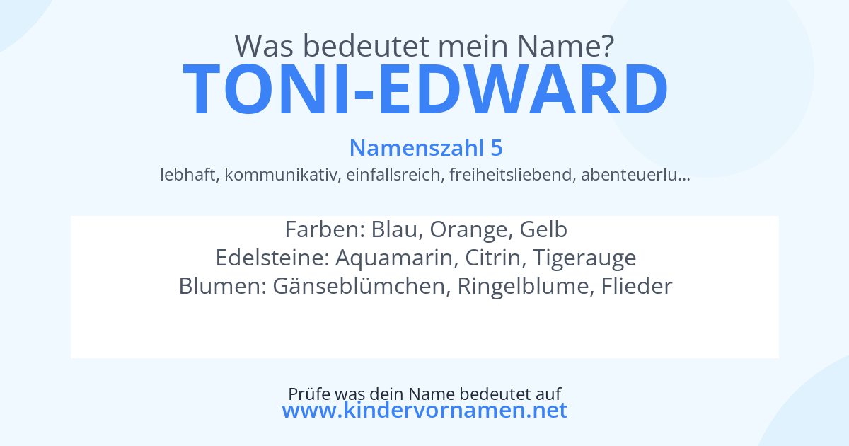 Was bedeutet der Name Toni-Edward?